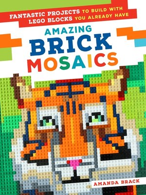 cover image of Amazing Brick Mosaics